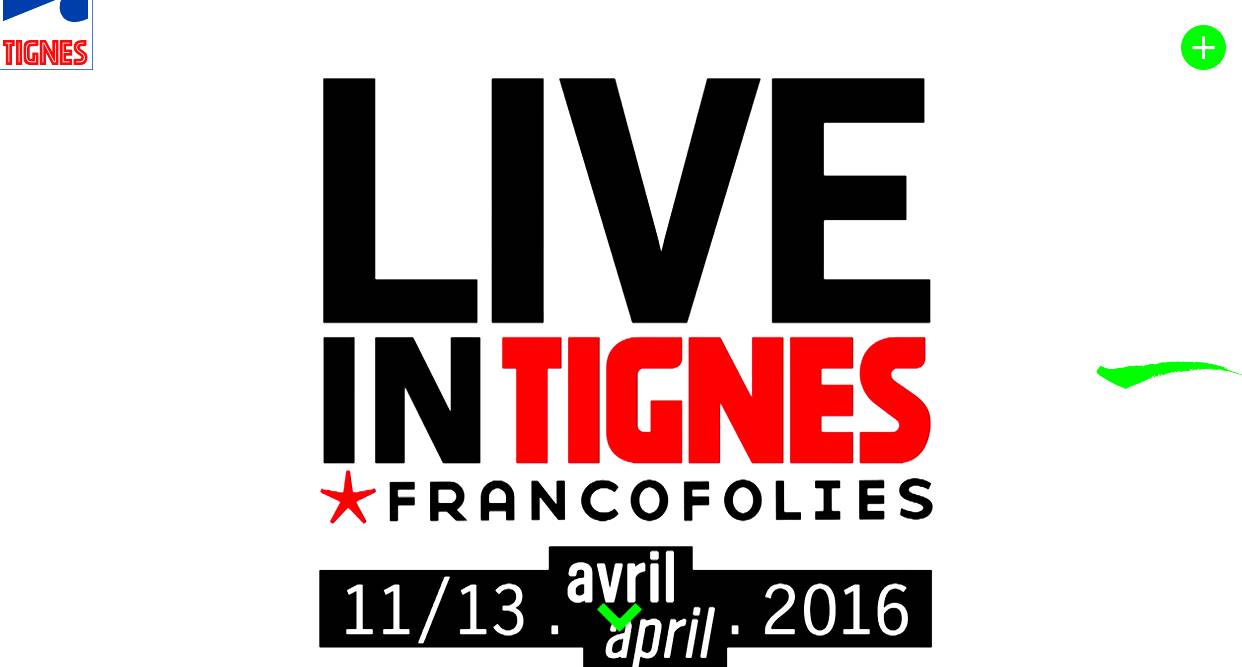 Live in Tignes by Francofolies Avril 2016